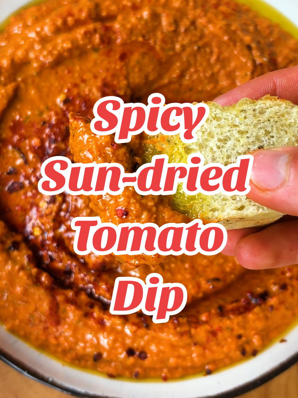 Spicy Sun-Dried Tomato Dip